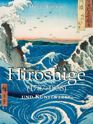 cover image of Hiroshige und Kunstwerke
